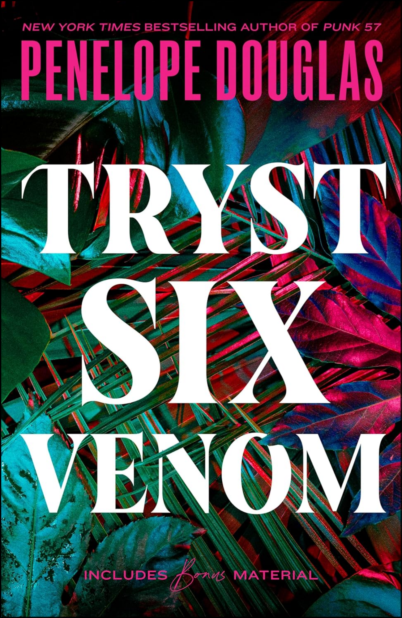 Tryst Six Venom by Penelope Douglas (Author)