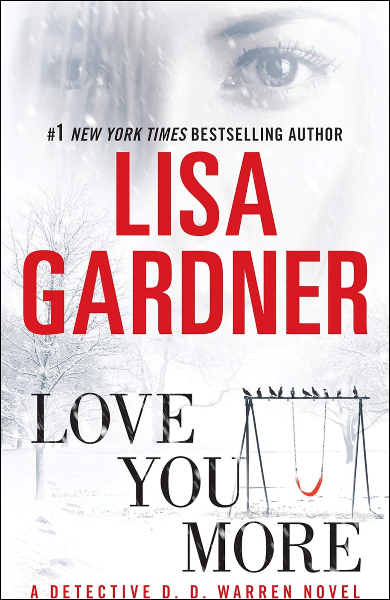 Love You More by Lisa Gardner (Author)