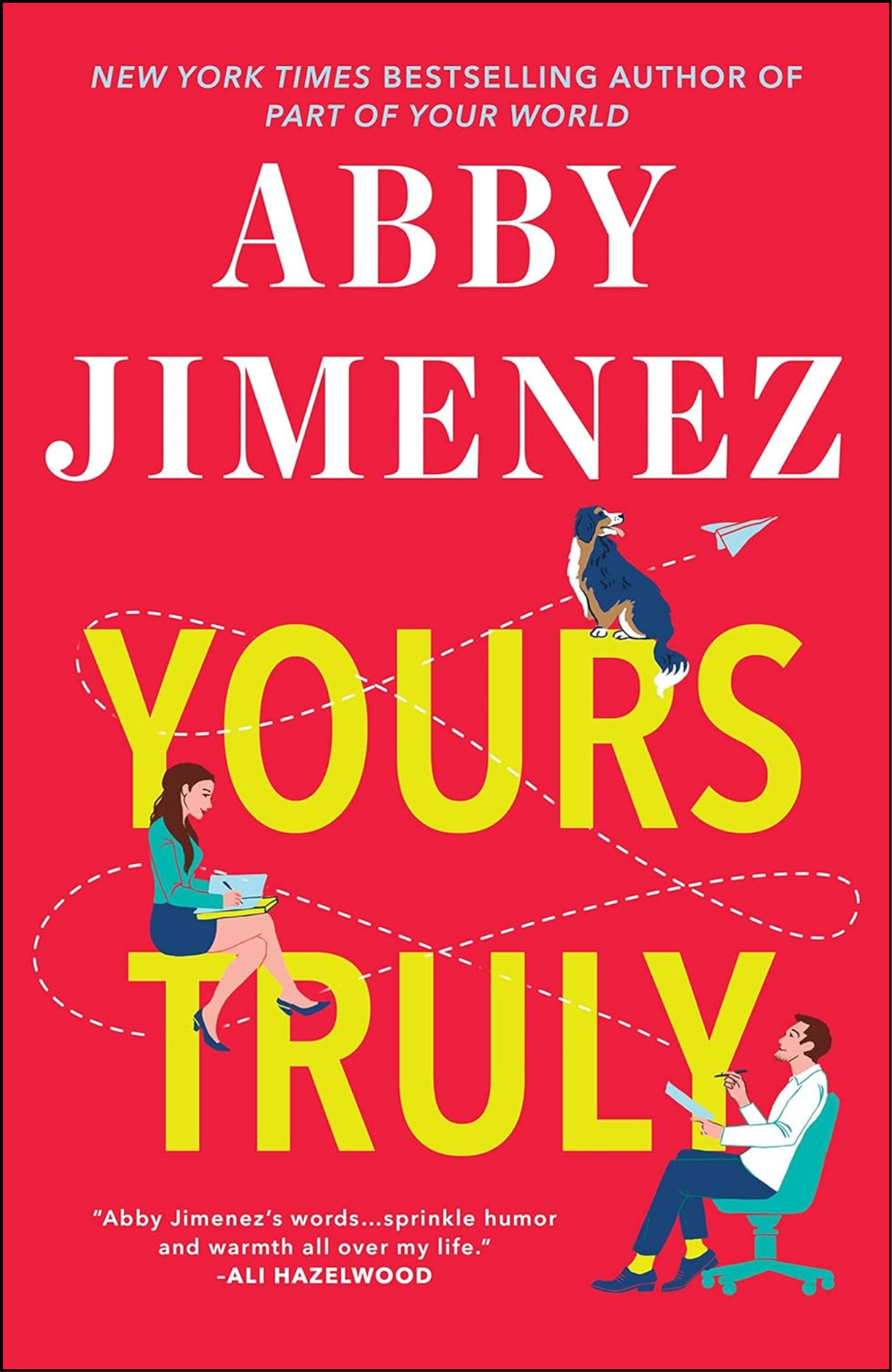 Yours Truly by Abby Jimenez (Author)