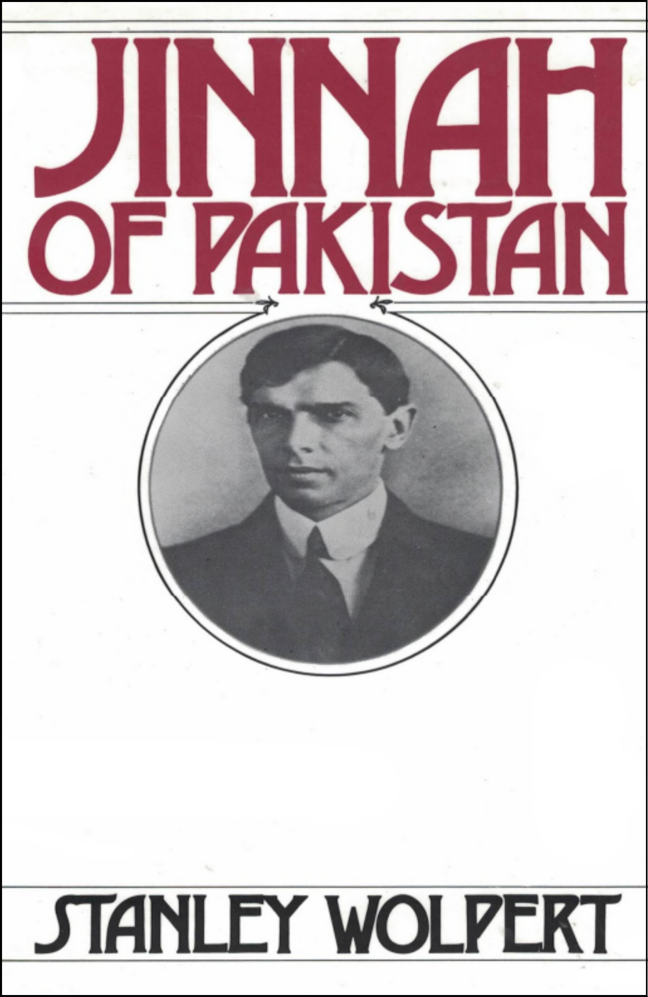 Jinnah of Pakistan by Stanley Wolpert (Author)