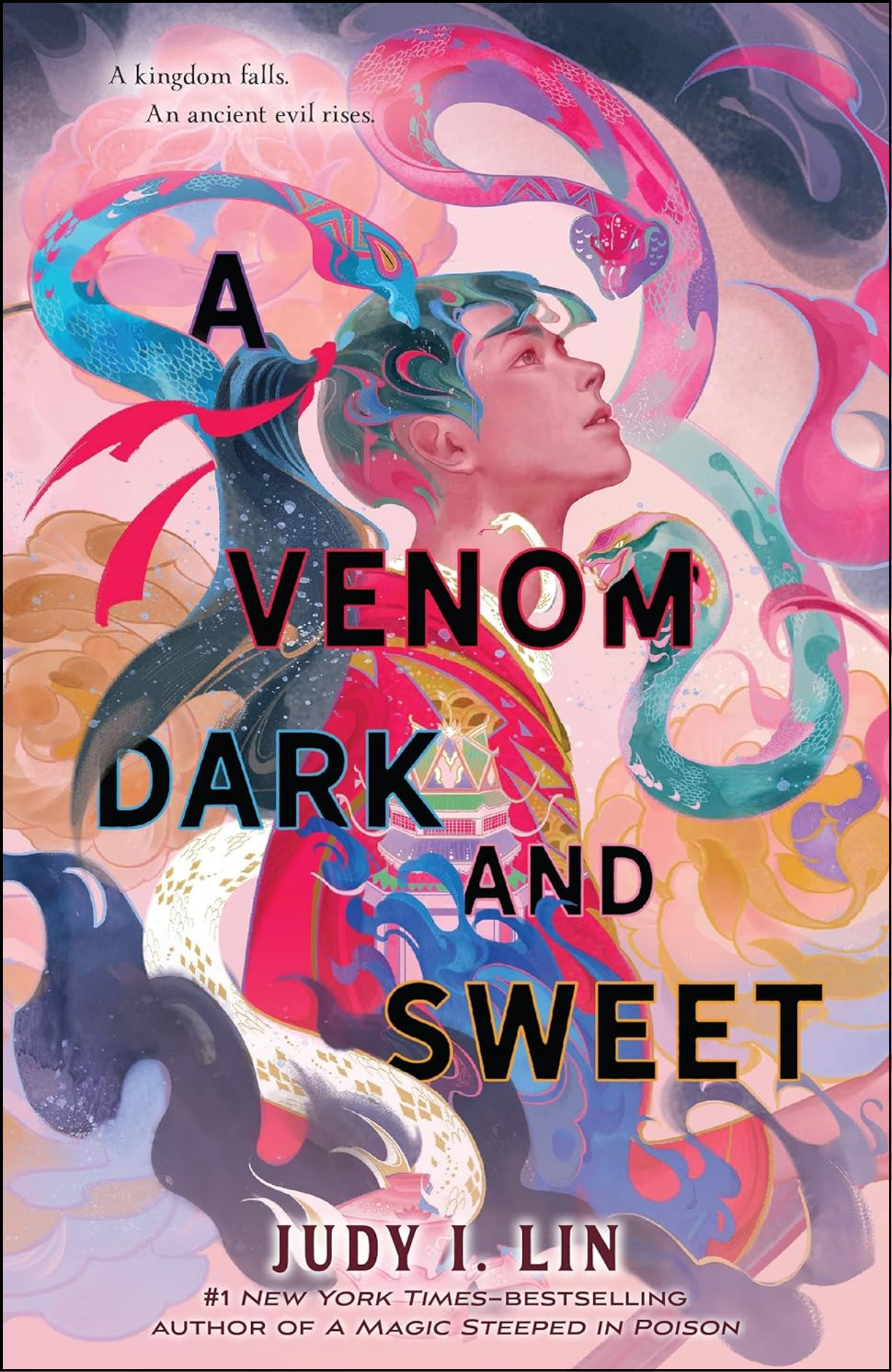 A Venom Dark and Sweet by Judy I. Lin (Author)