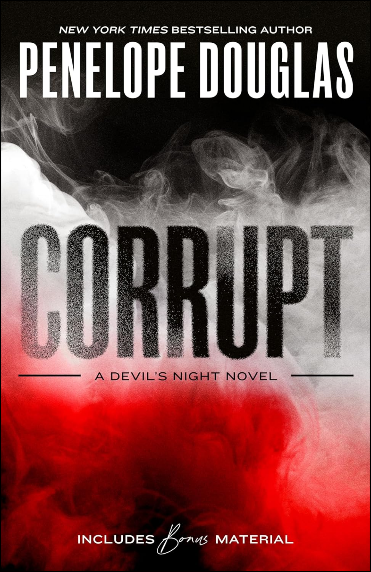 Corrupt by Penelope Douglas (Author)