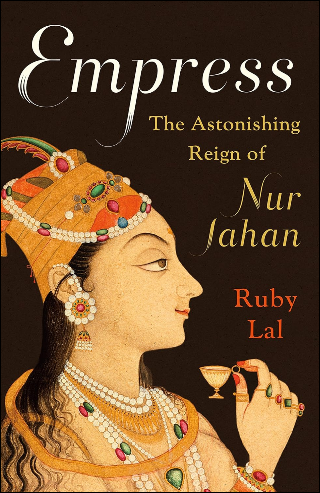 Empress by Ruby Lal (Author)