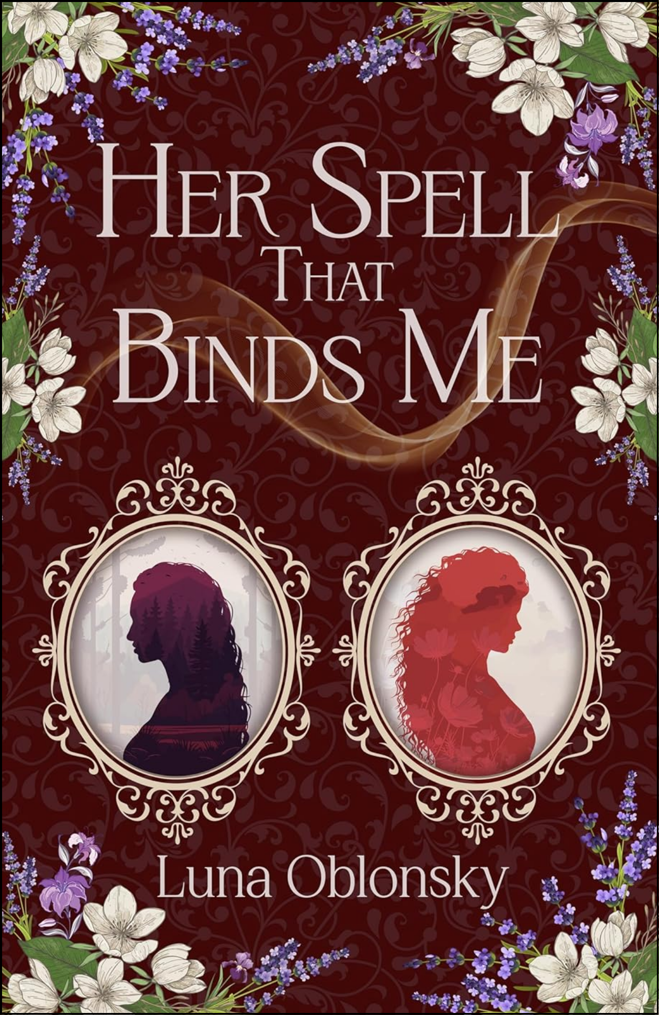 Her Spell That Binds Me by Luna Oblonsky (Author)