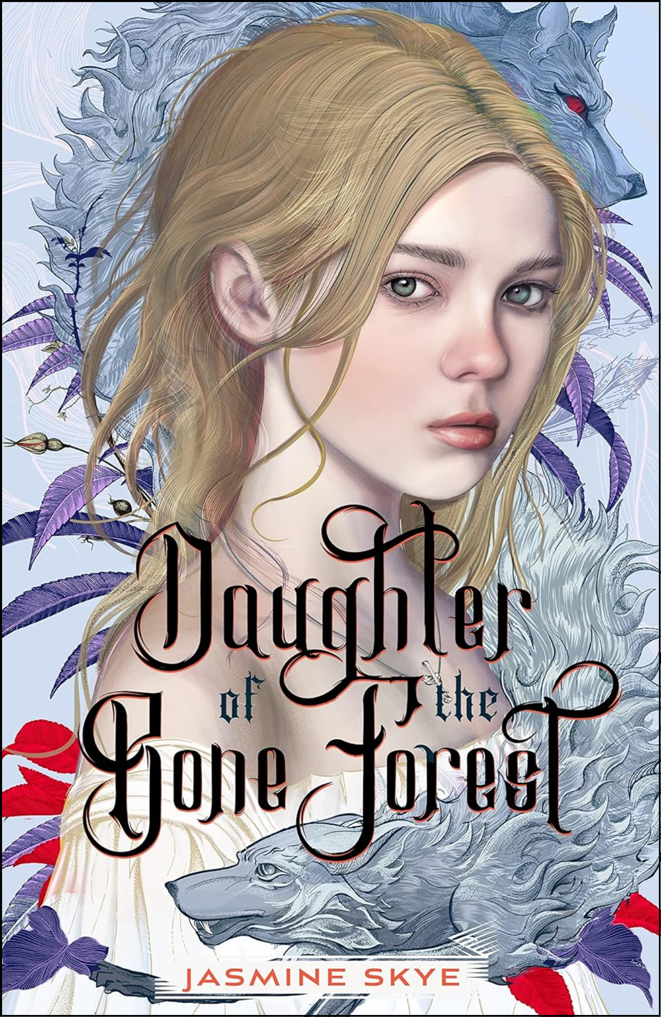 Daughter of the Bone Forest by Jasmine Skye (Author)