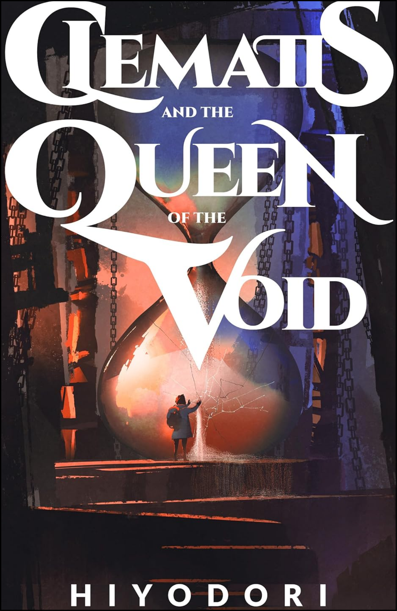 Clematis and the Queen of the Void by Hiyodori (Author)