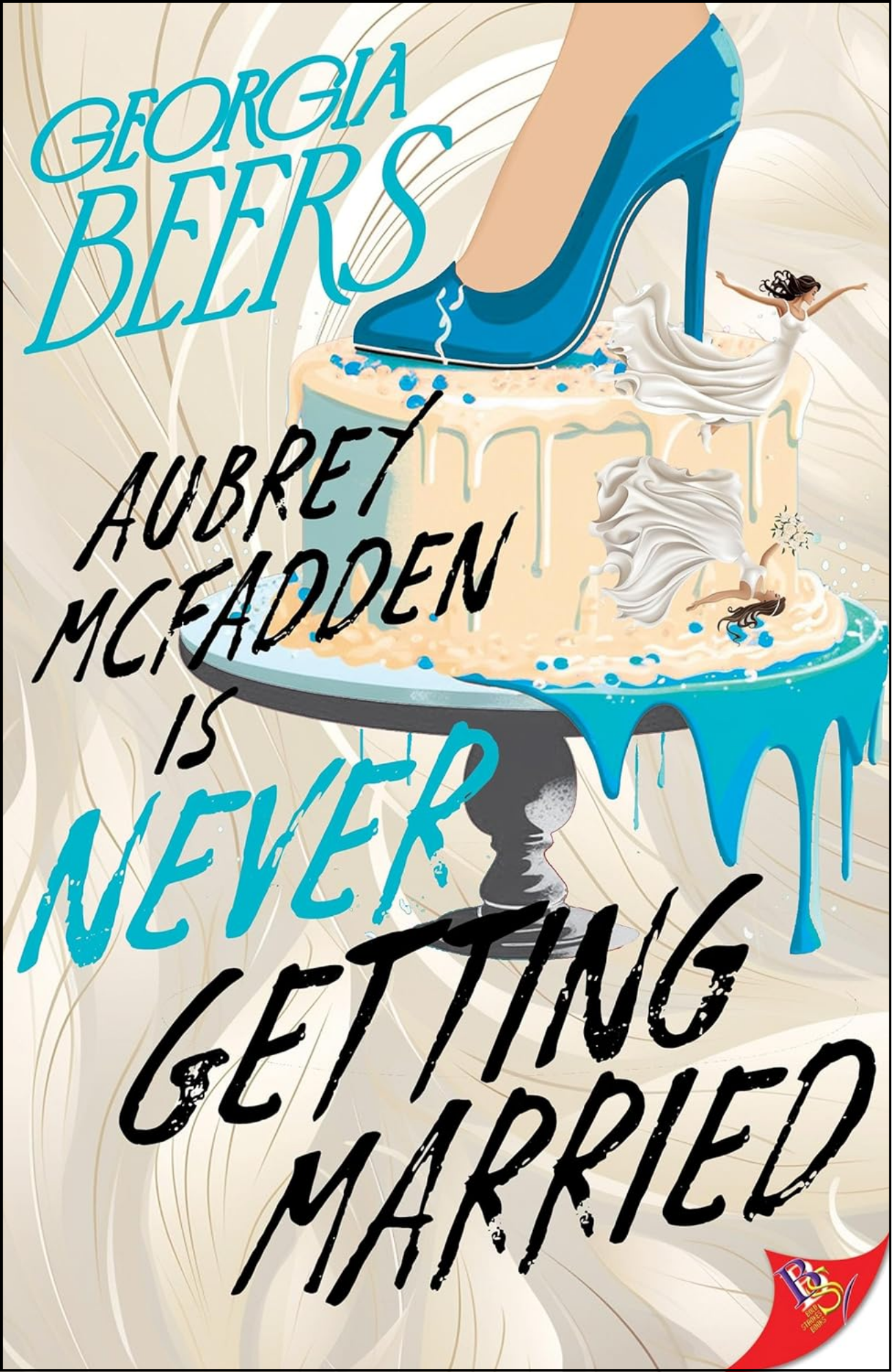 Aubrey McFadden Is Never Getting Married by Georgia Beers (Author)