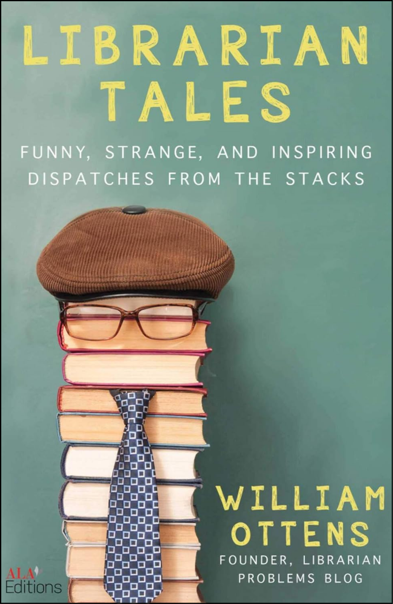 Librarian Tales by William Ottens (Author)