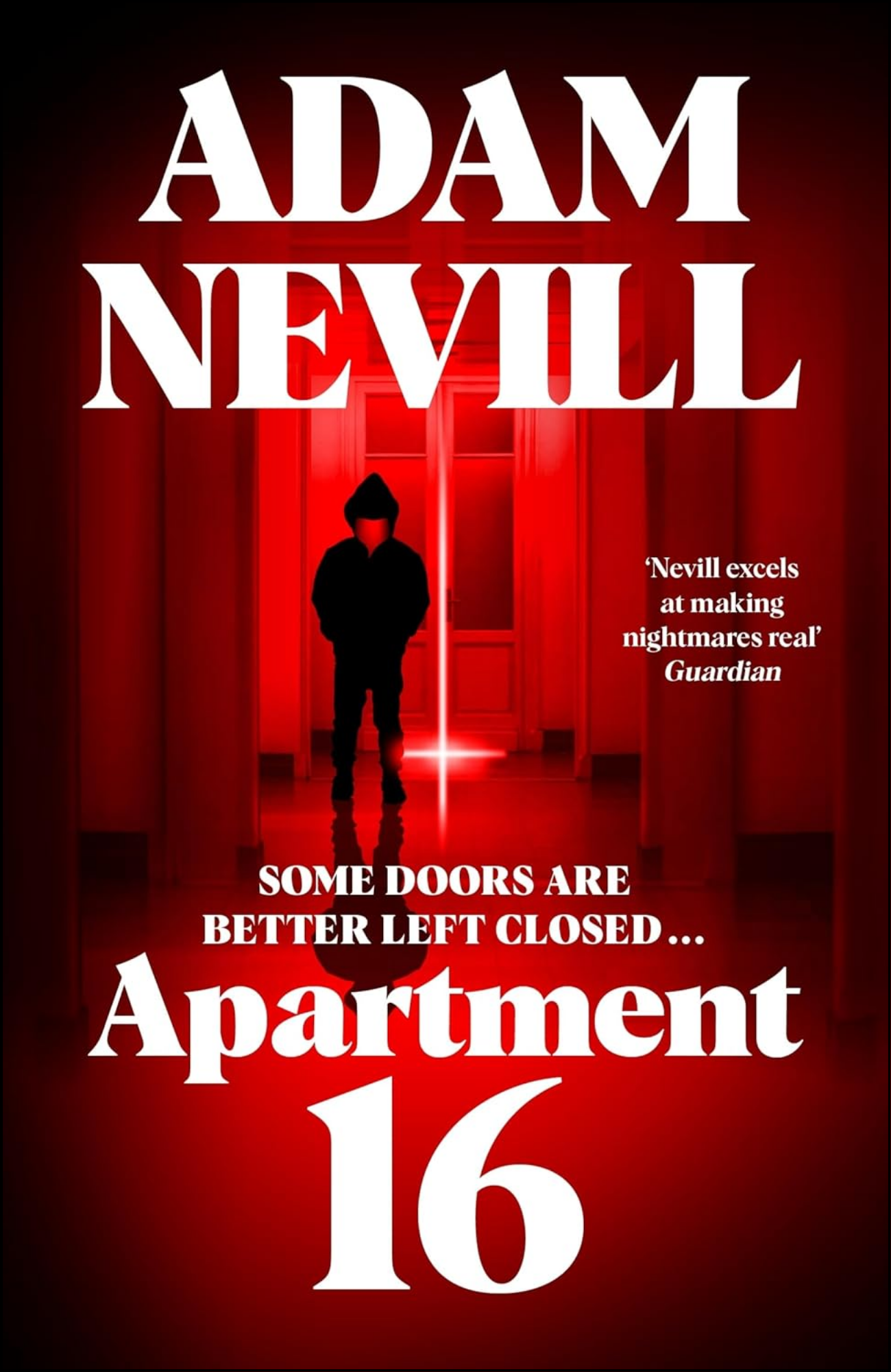 Apartment 16 by Adam Nevill (Author)