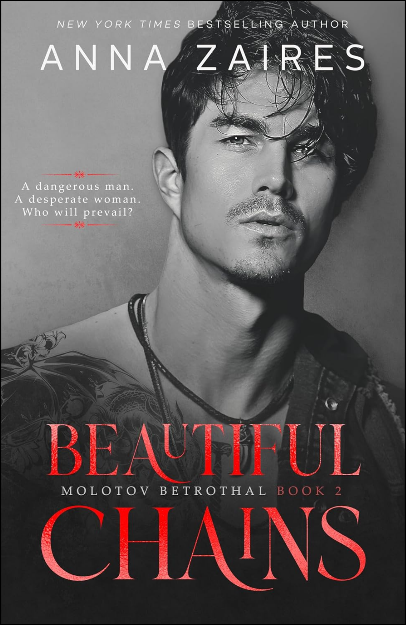 Beautiful Chains by Anna Zaires (Author)