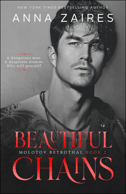 Beautiful Chains by Anna Zaires (Author)