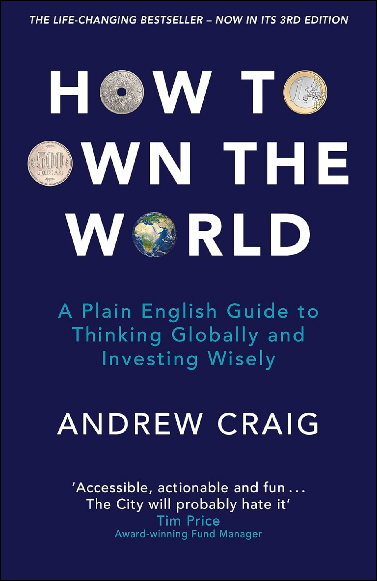 How to Own the World by Andrew Craig (Author)