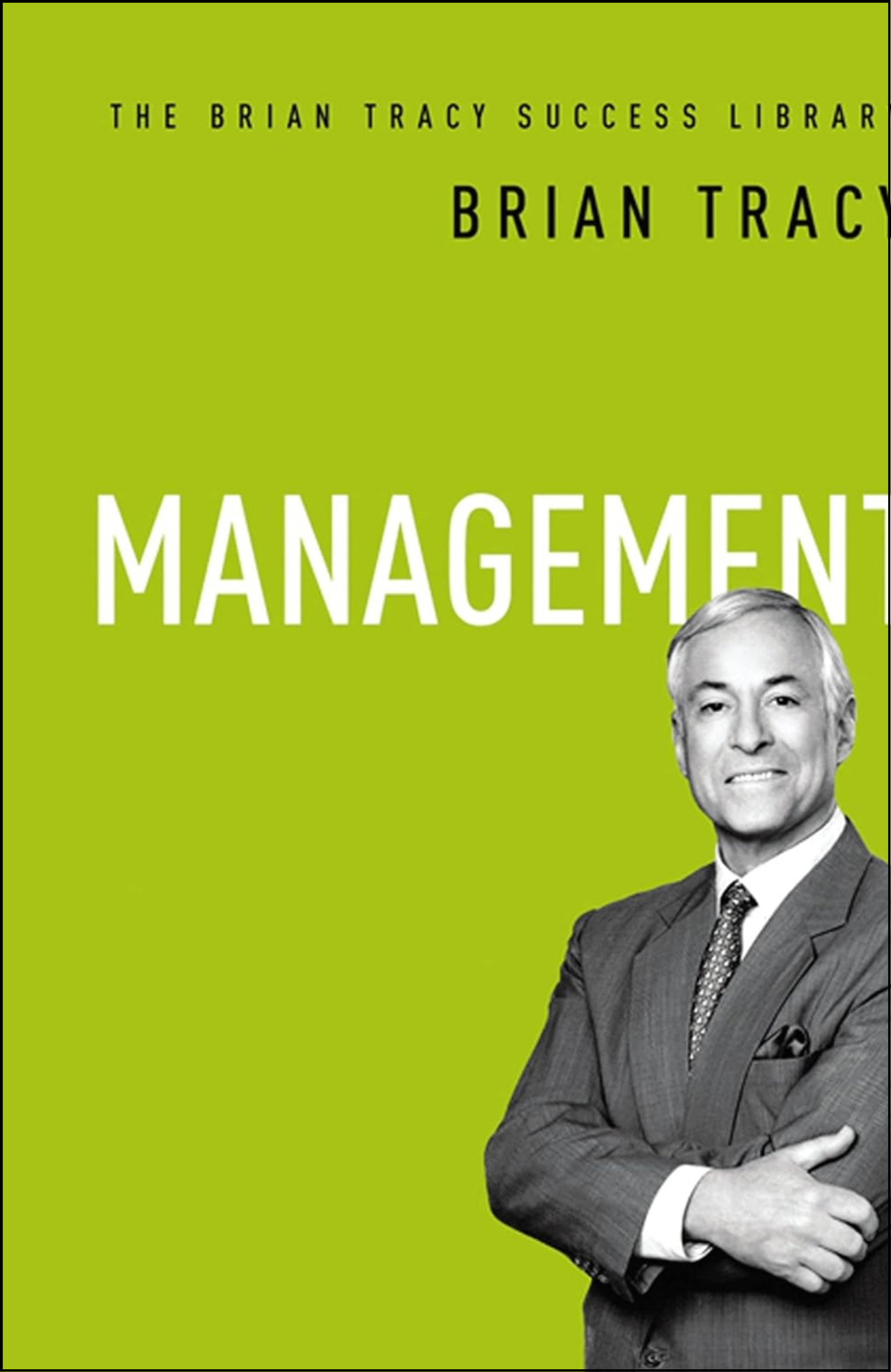 Management by Brian Tracy (Author)
