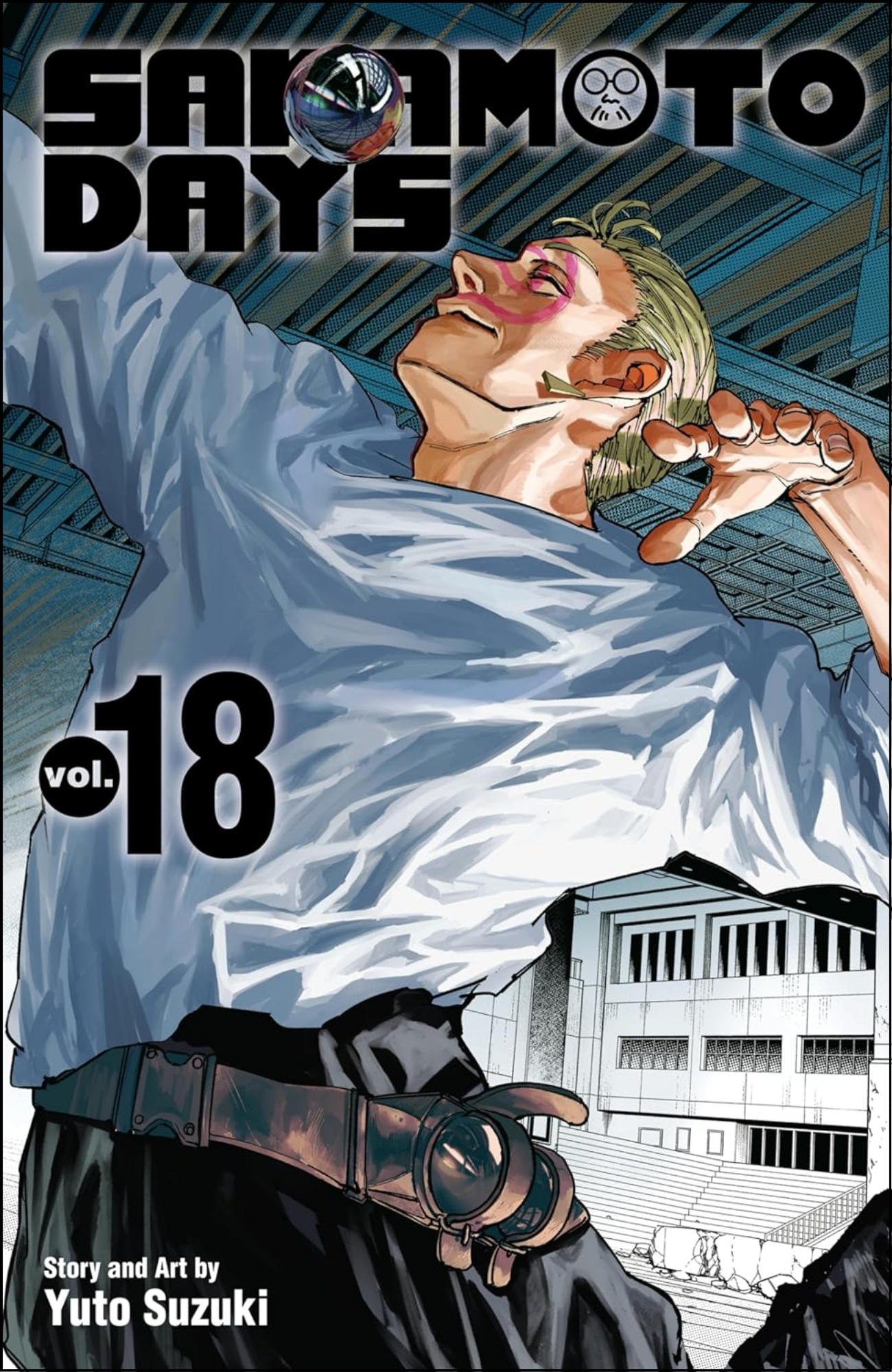 Sakamoto Days, Vol. 18 by Yuto Suzuki (Author) | Full Page Print Editon