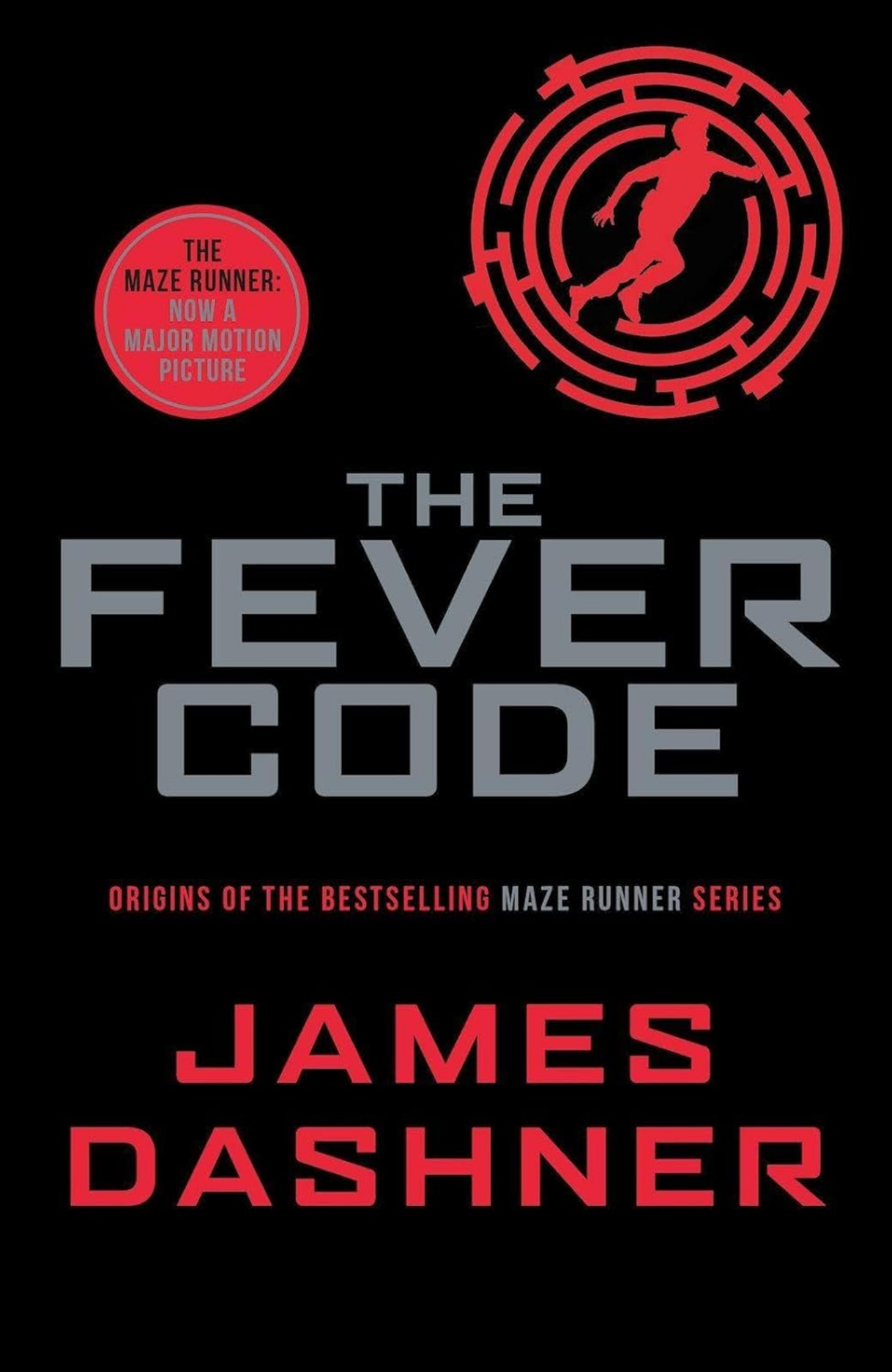 Fever Code by James Dashner (Author)