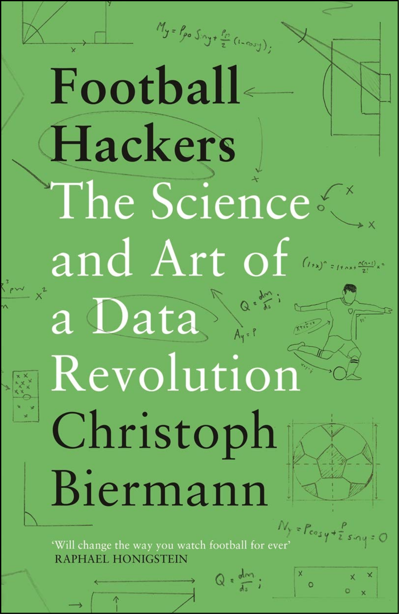 Football Hackers by Christoph Biermann (Author)