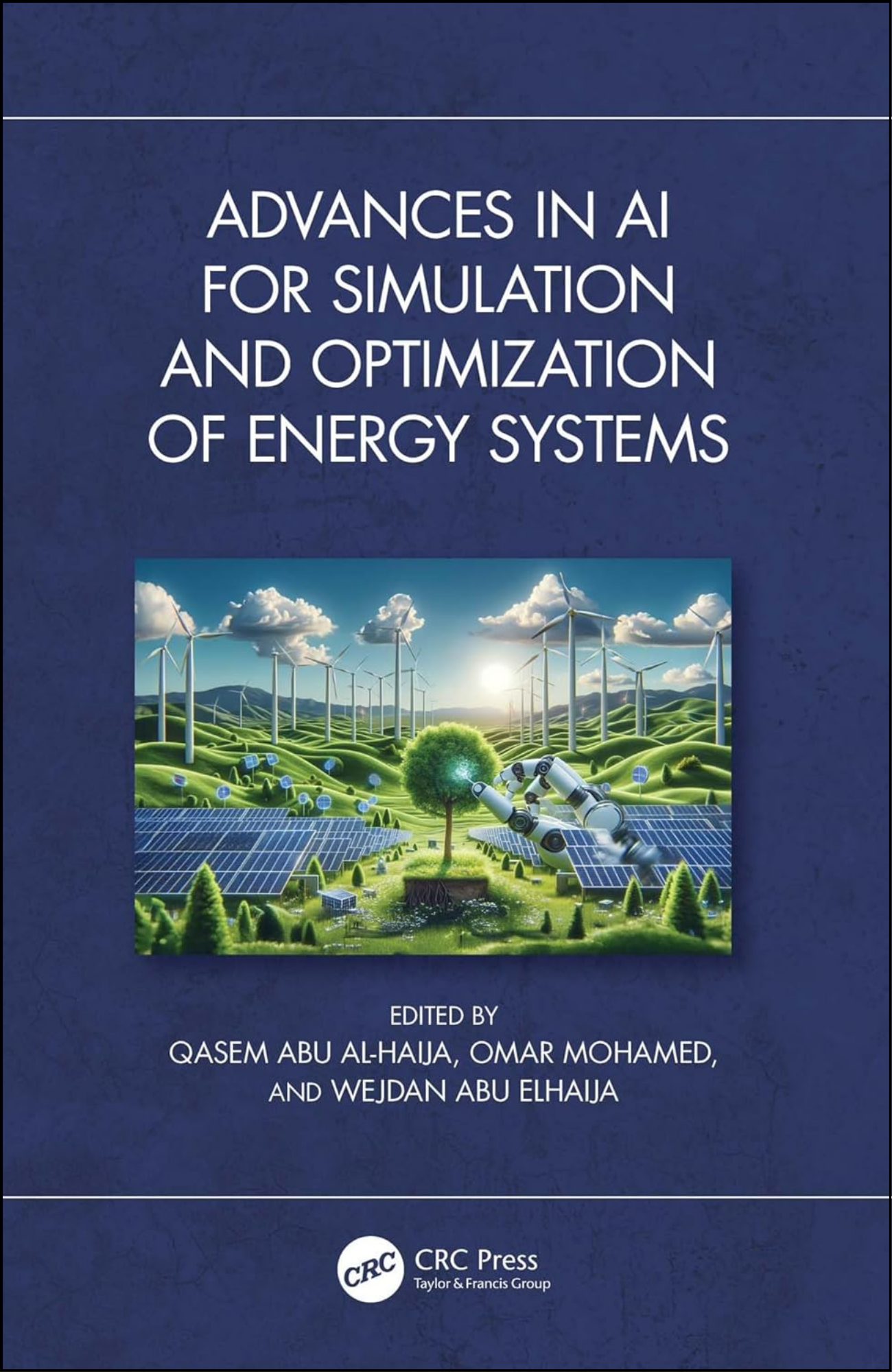Advances in AI for Simulation and Optimization of Energy Systems by Qasem Abu Al-Haija (Editor)