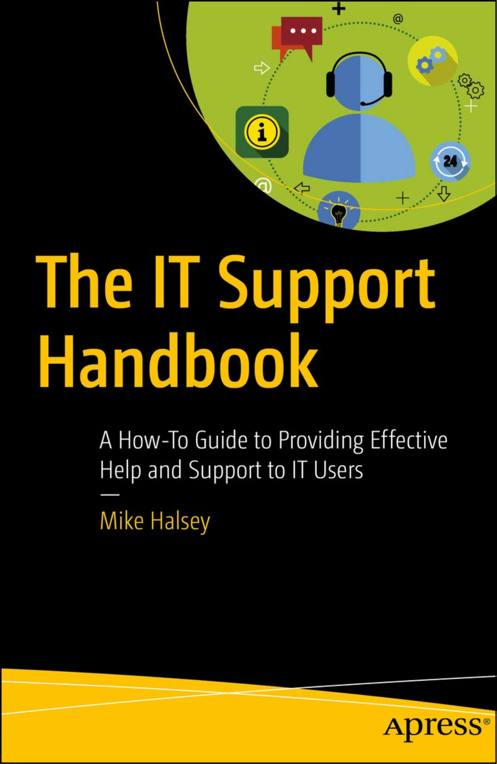 The IT Support Handbook by Mike Halsey (Author)