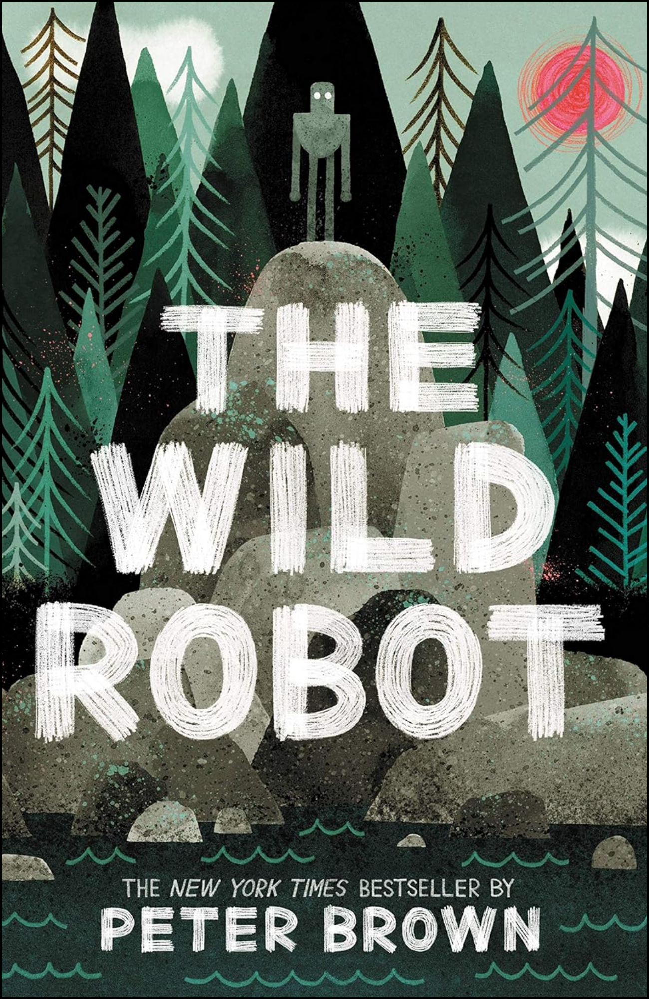 The Wild Robot by Peter Brown (Author)