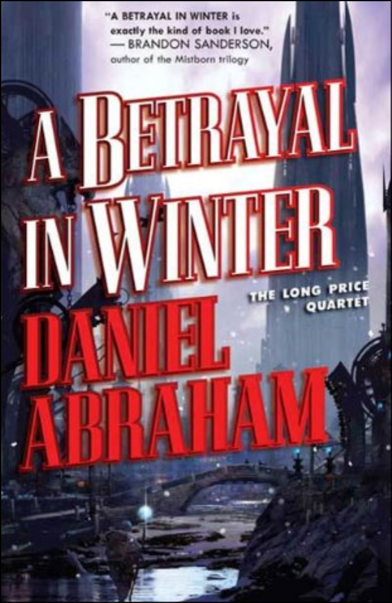 A Betrayal in Winter by Daniel Abraham (Author)