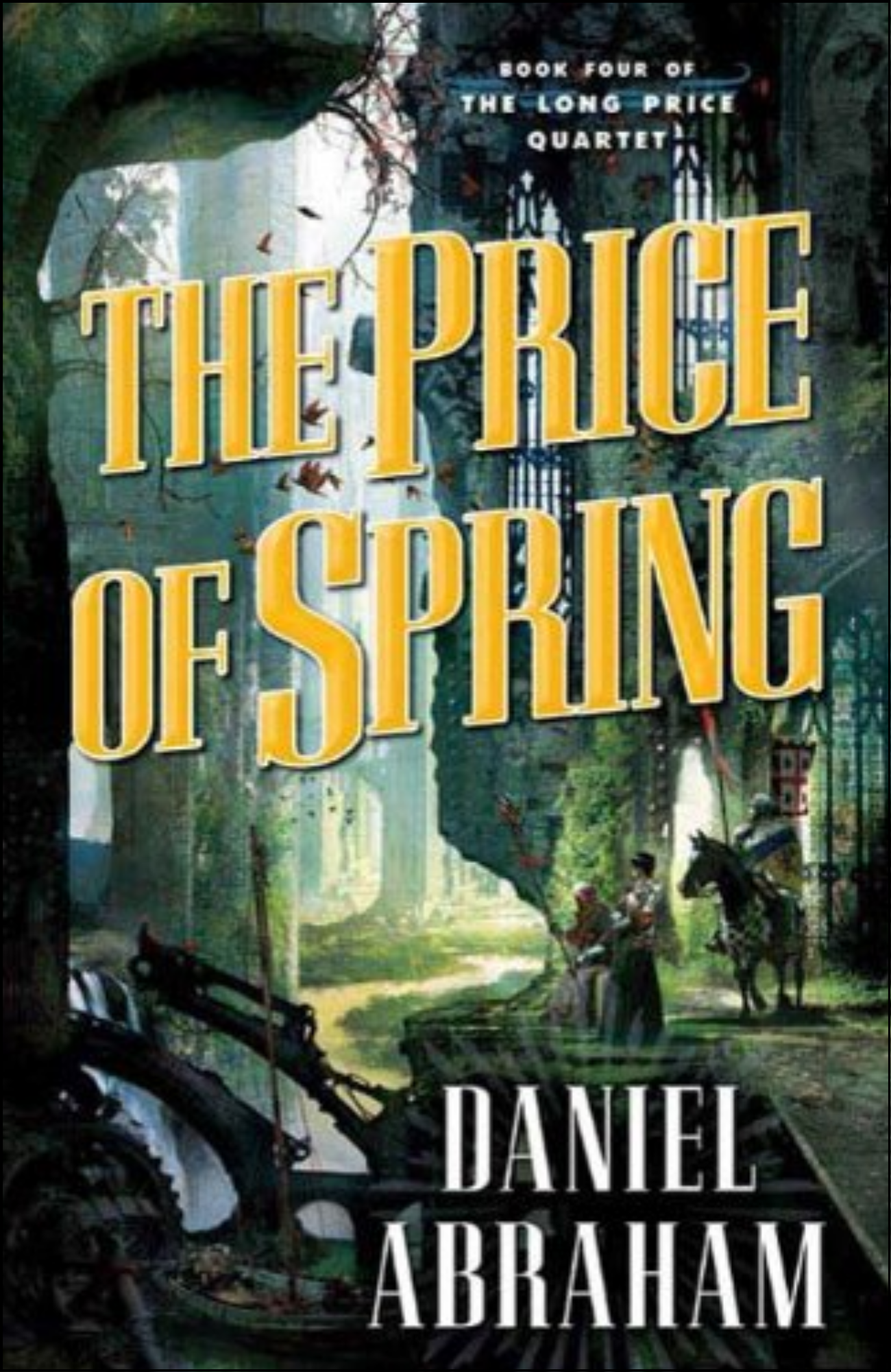 The Price of Spring by Daniel Abraham (Author)