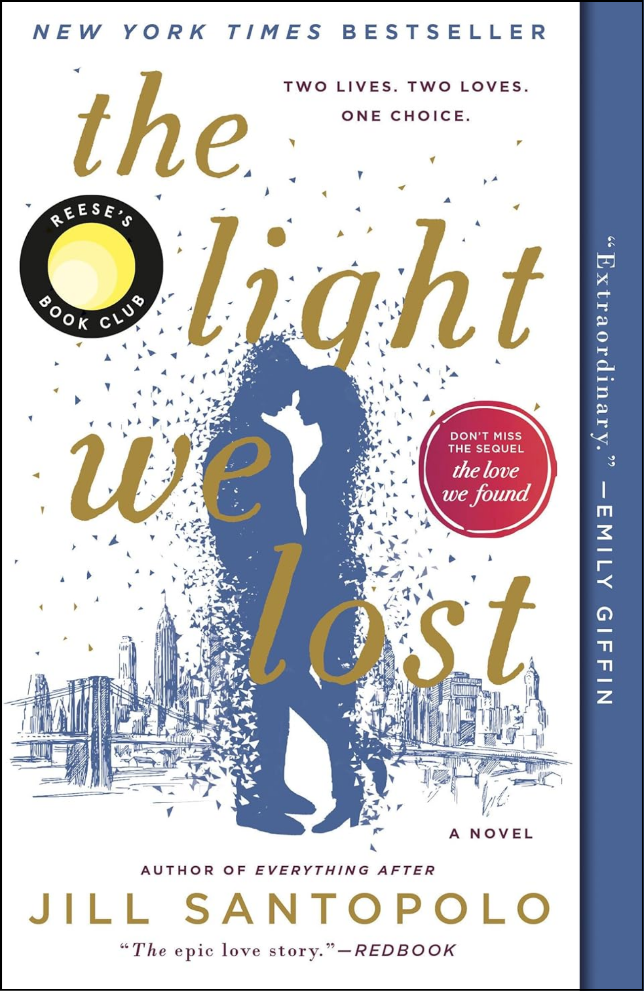 The Light We Lost by Jill Santopolo (Author)