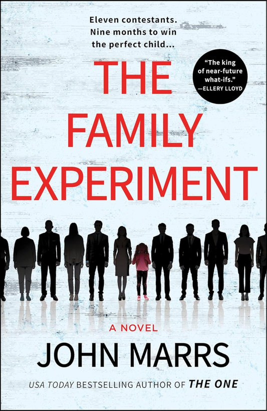 The Family Experiment by John Marrs (Author)