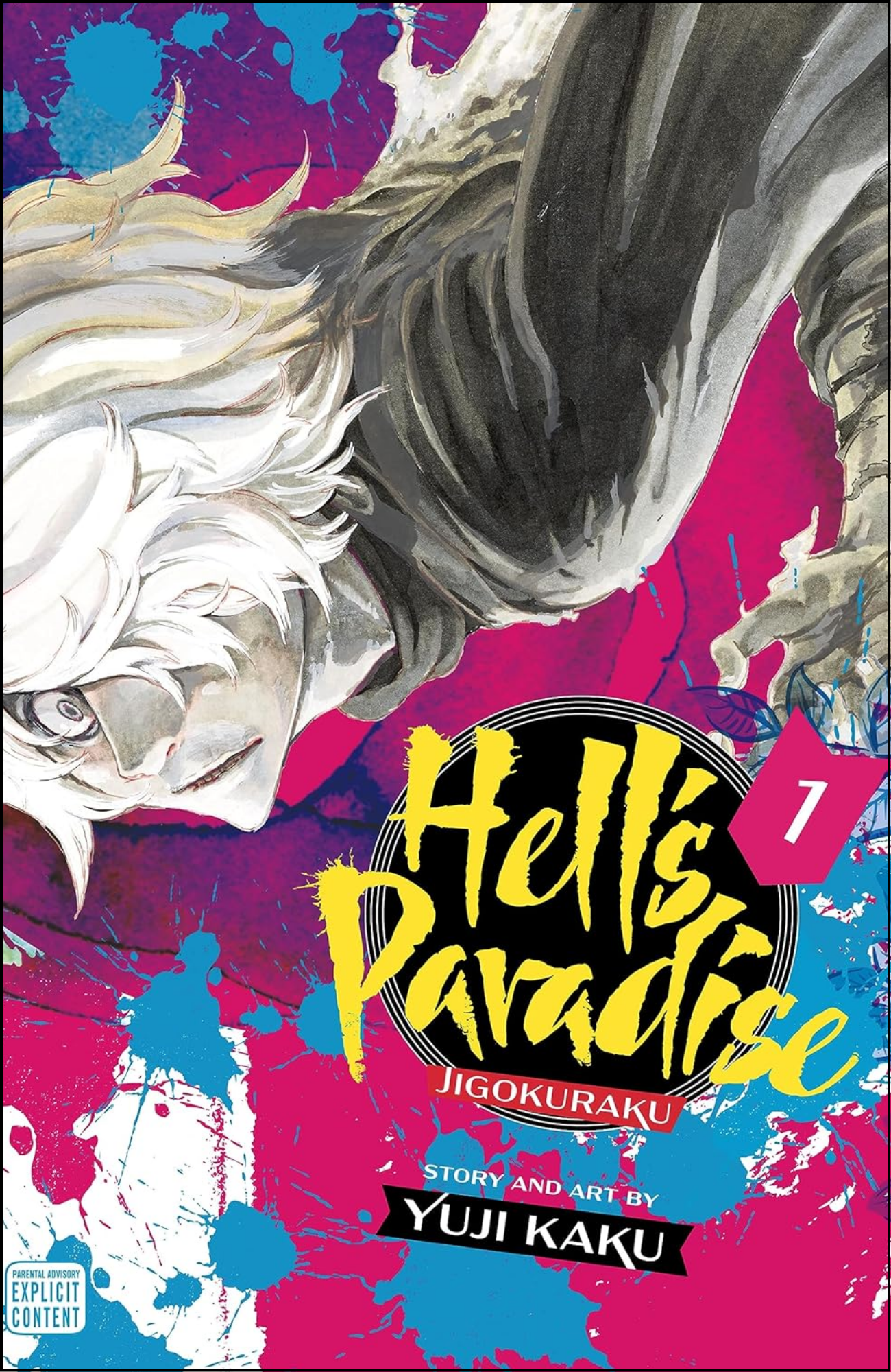 Hell's Paradise: Jigokuraku, Vol. 1 by Yuji Kaku (Author) | Full Page Print Editon