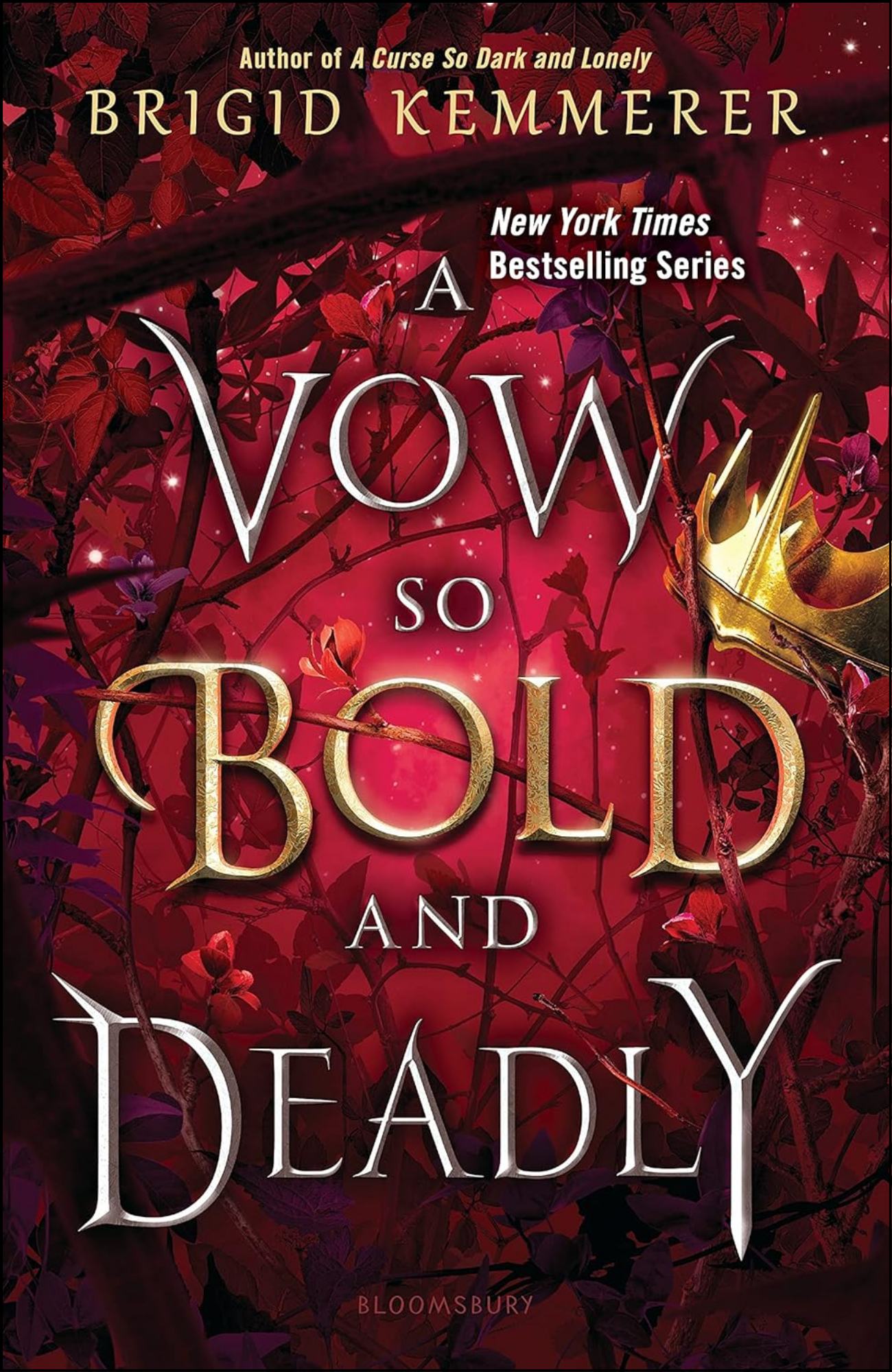 A Vow So Bold and Deadly by Brigid Kemmerer (Author)