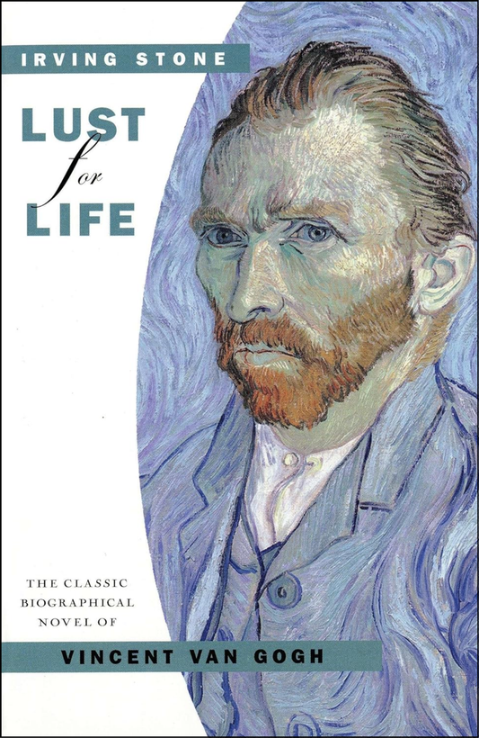 Lust for Life by Irving Stone (Author)