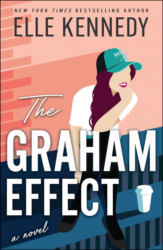 The Graham Effect by Elle Kennedy (Author)