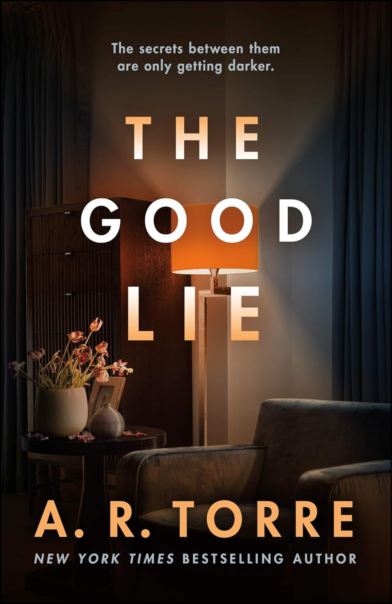The Good Lie by A. R. Torre (Author)