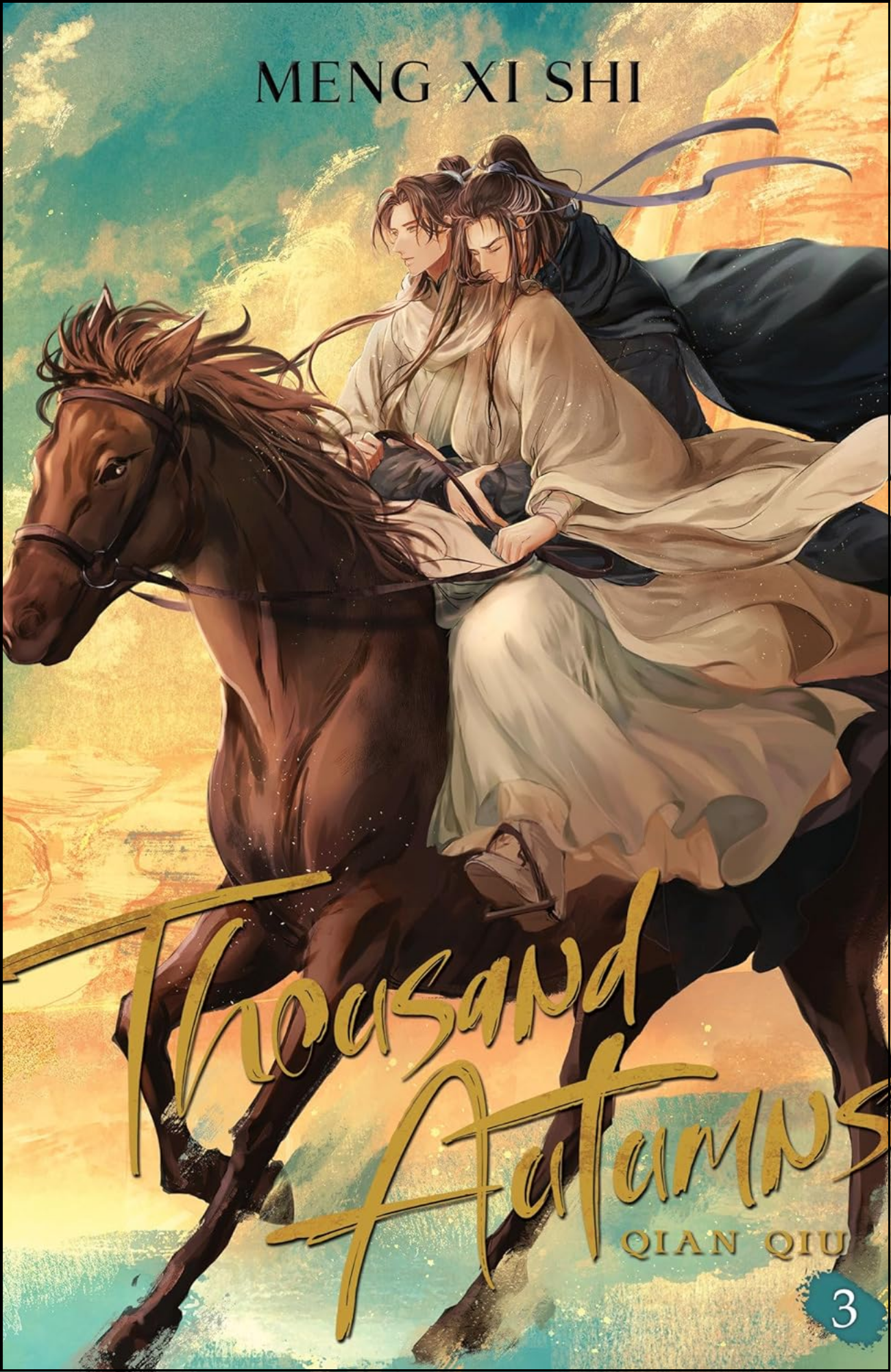 Thousand Autumns Qian Qiu (Novel) Volume 3 by Meng Xi Shi (Author)