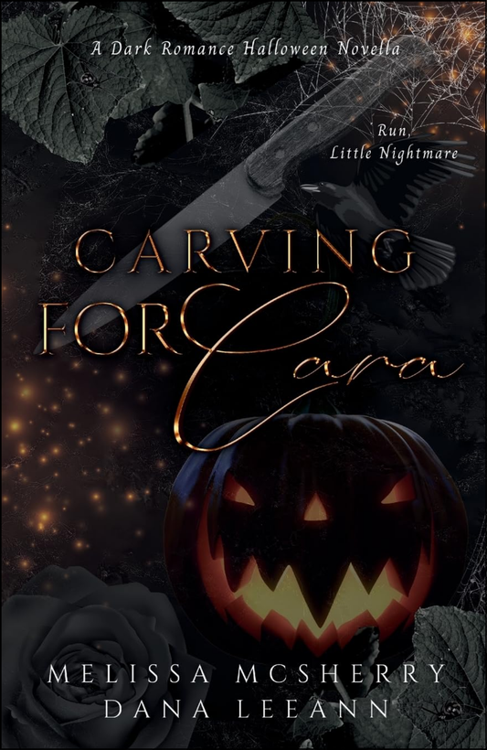 Carving for Cara by Dana LeeAnn (Author)