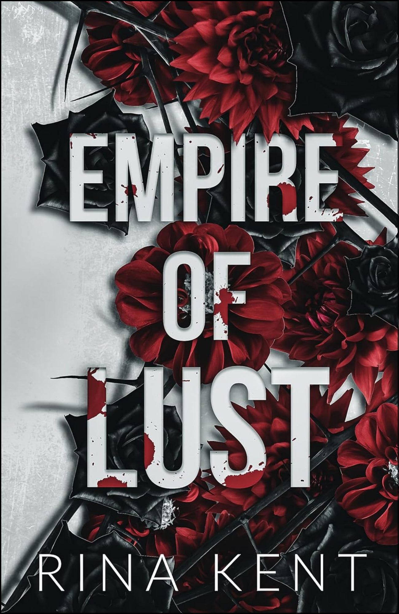 Empire of Lust by Rina Kent (Author)
