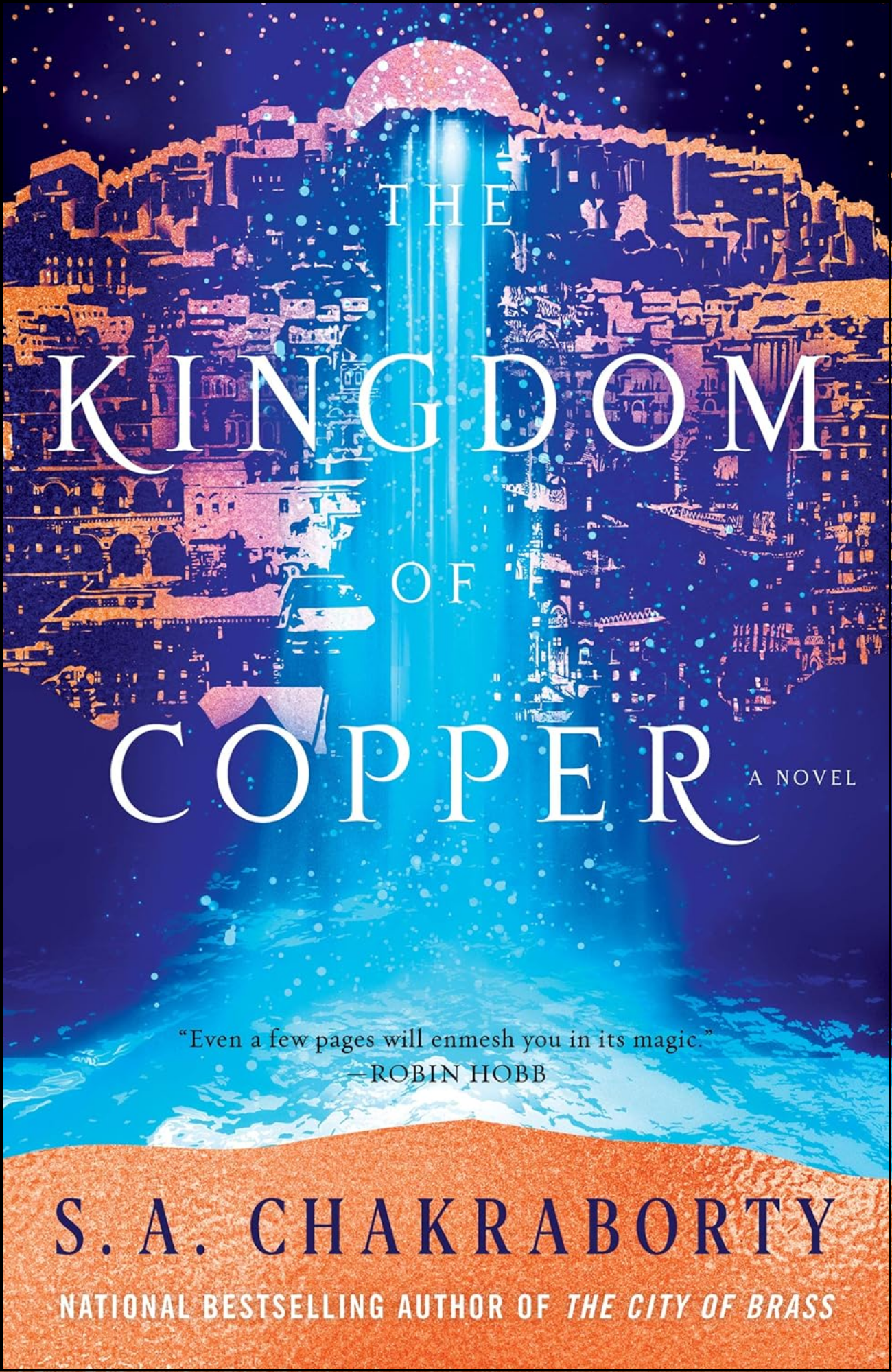 The Kingdom of Copper by S. A. Chakraborty (Author)