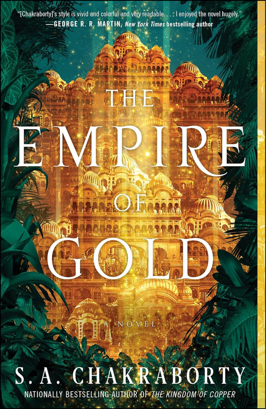 The Empire of Gold by S. A. Chakraborty (Author)