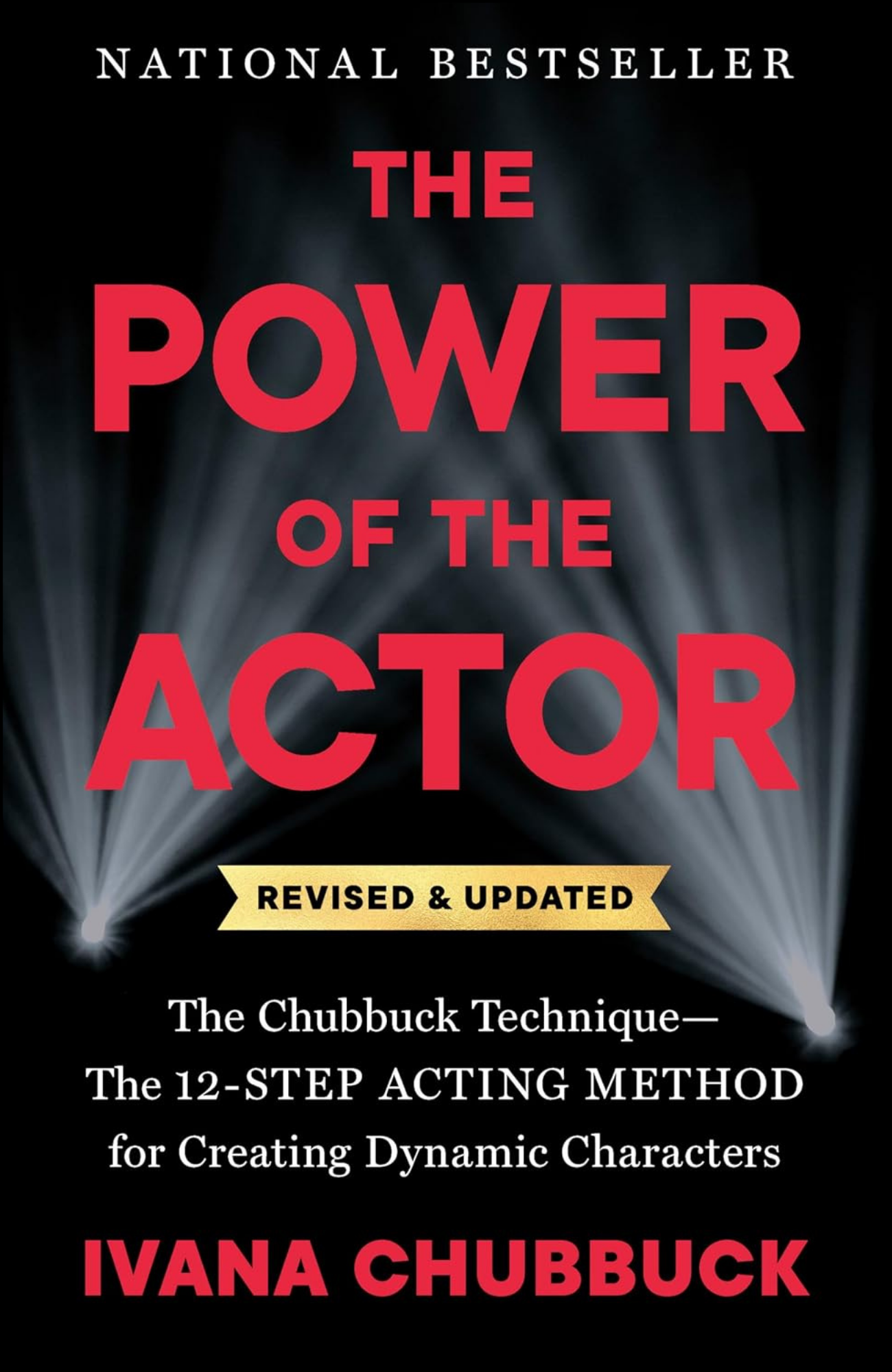 The Power of the Actor by Ivana Chubbuck (Author)