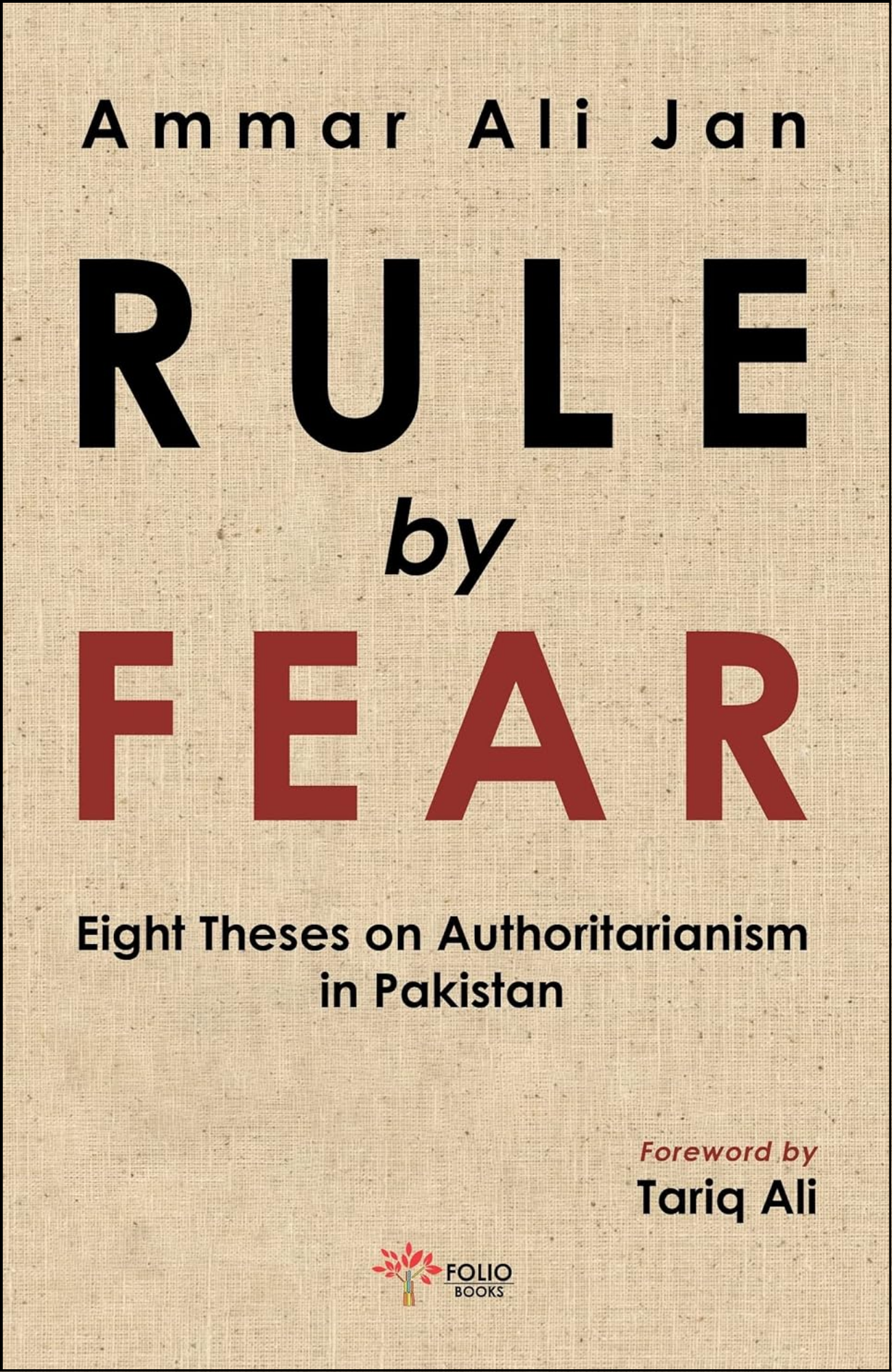 Rule by Fear by Ammar Ali Jan (Author)