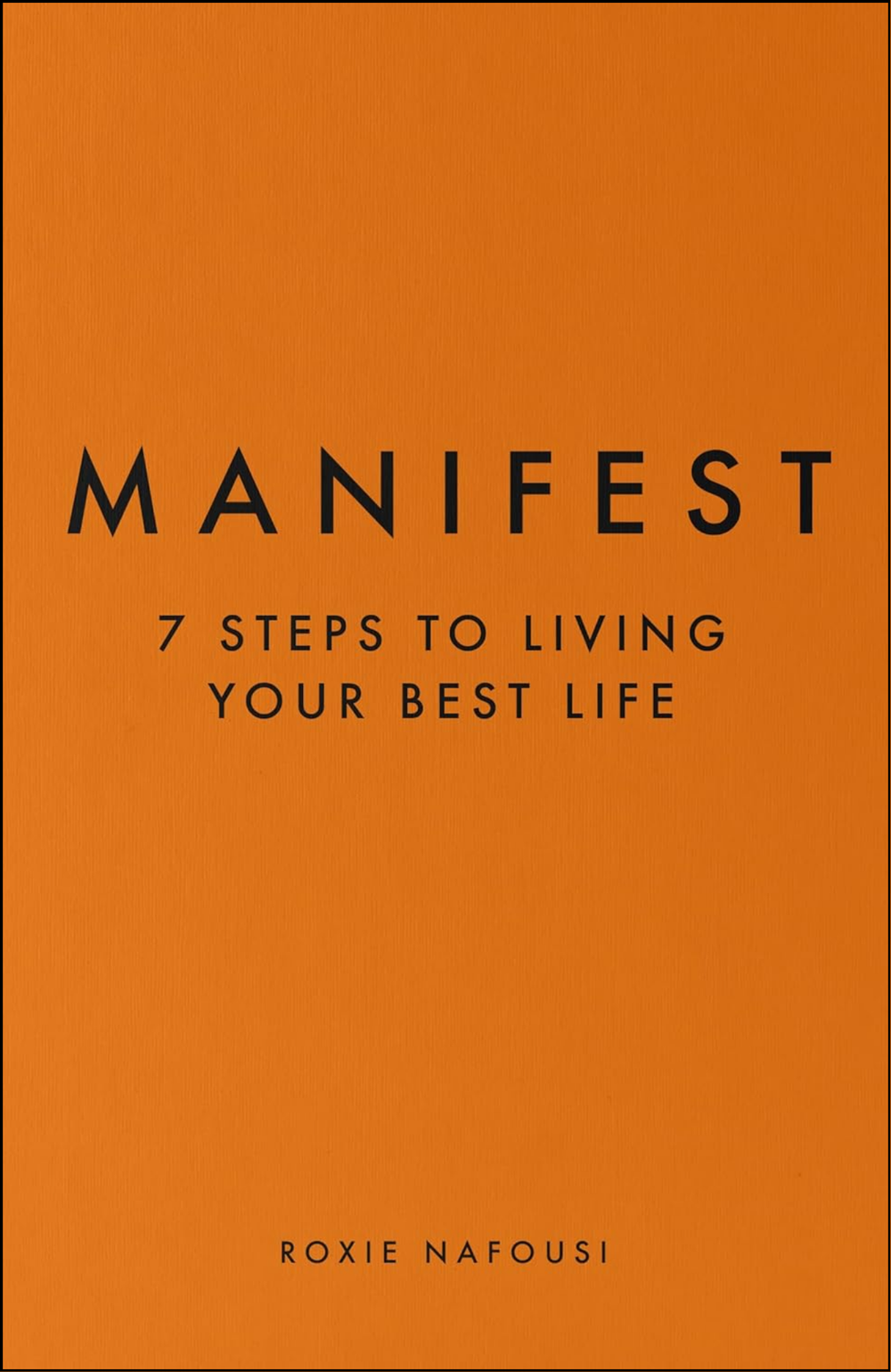 Manifest by Roxie Nafousi (Author)