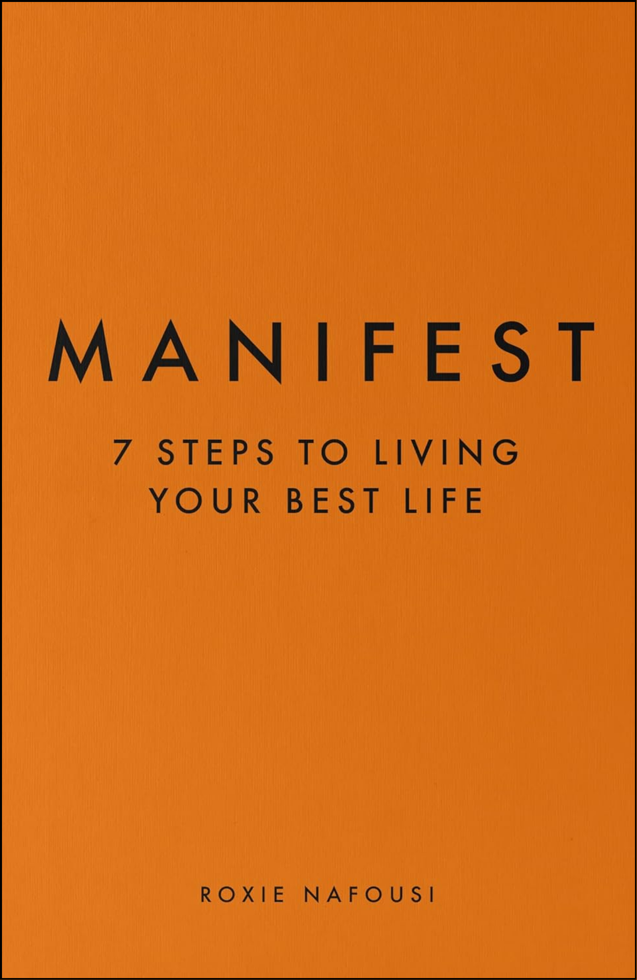 Manifest by Roxie Nafousi (Author)