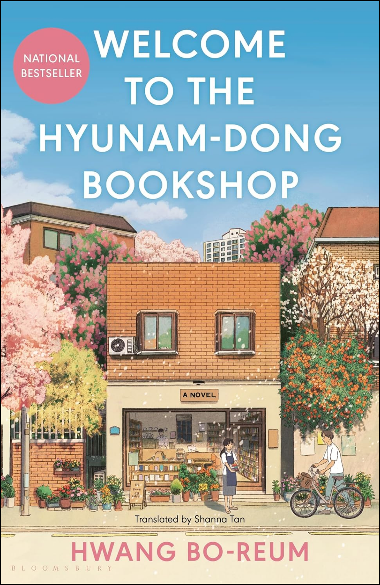 Welcome to the Hyunam-dong Bookshop by Hwang Bo-reum (Author)