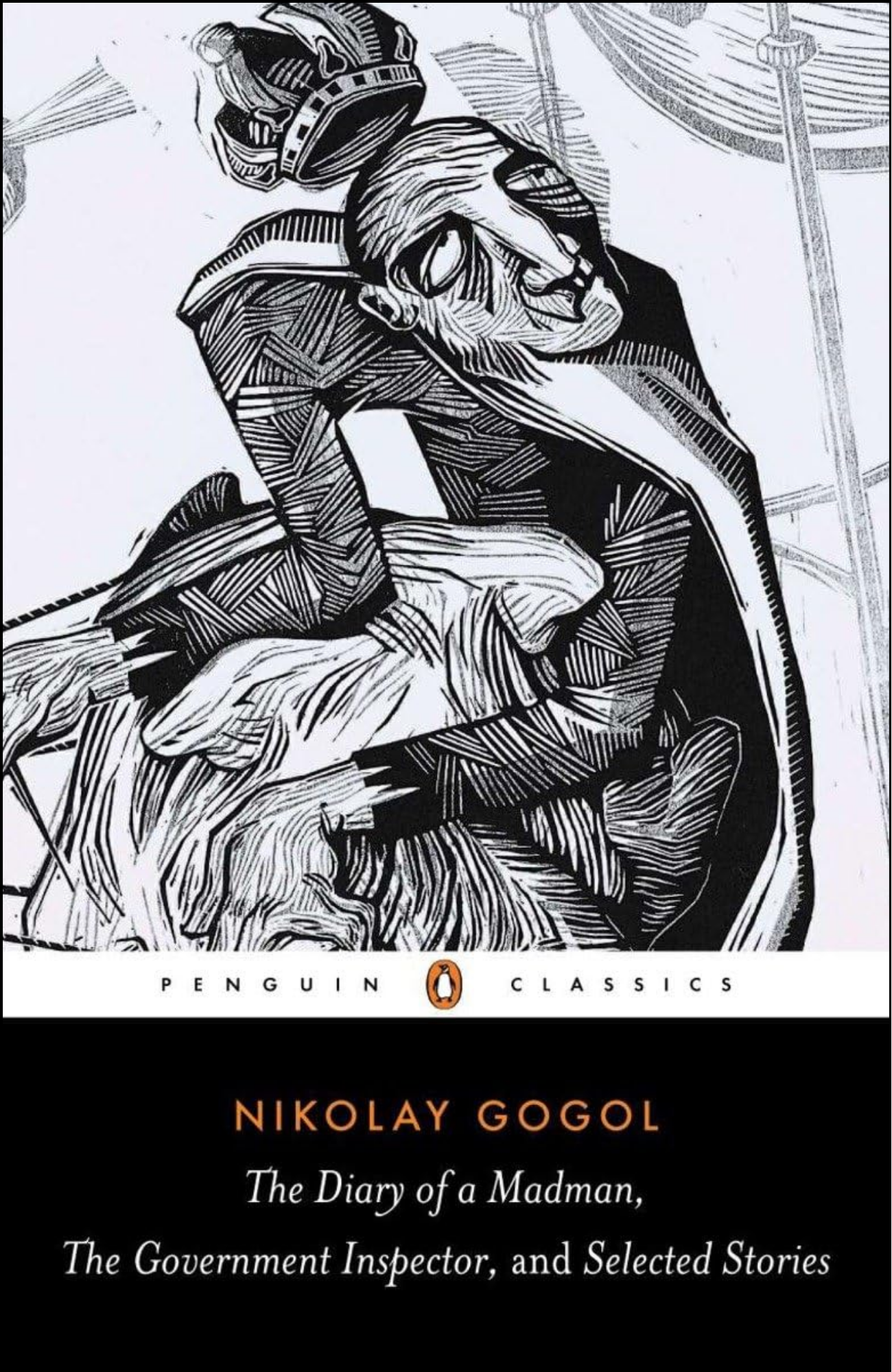 The Diary of a Madman, The Government Inspector, and Selected Stories by Nikolai Gogol (Author)