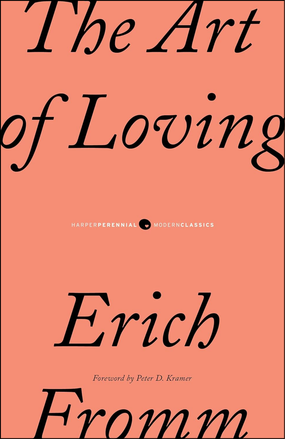 The Art of Loving by Erich Fromm (Author)
