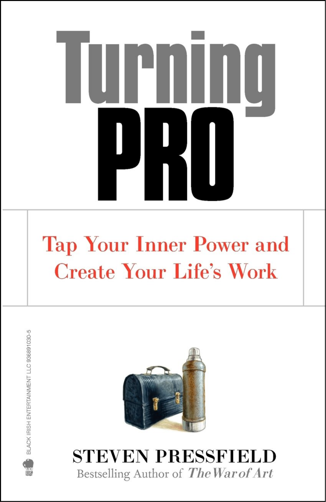Turning Pro by Steven Pressfield (Author)