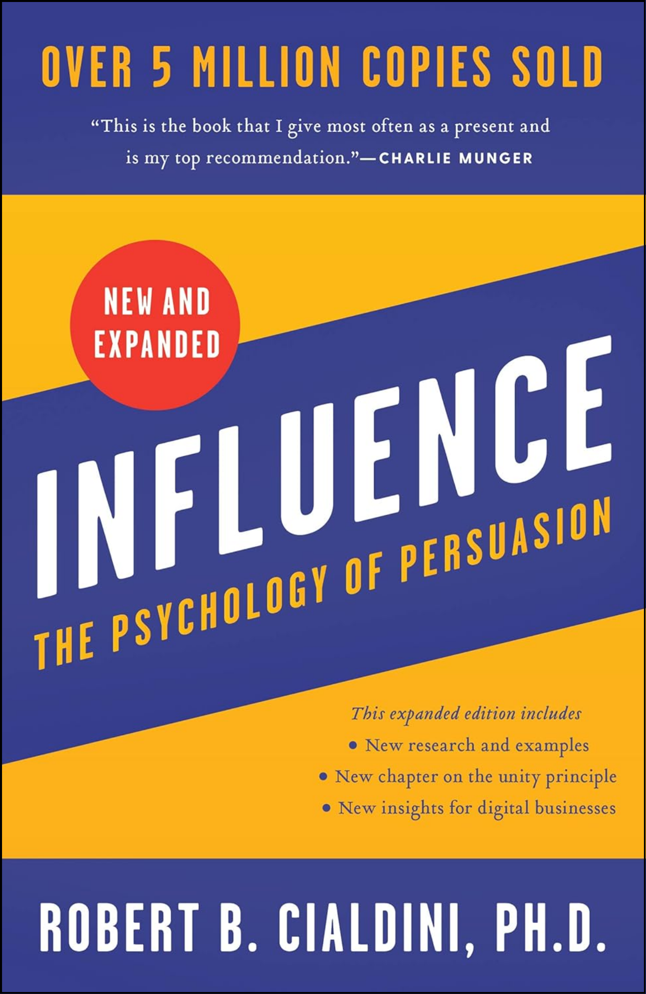 Influence, New and Expanded by Robert B Cialdini (Author)