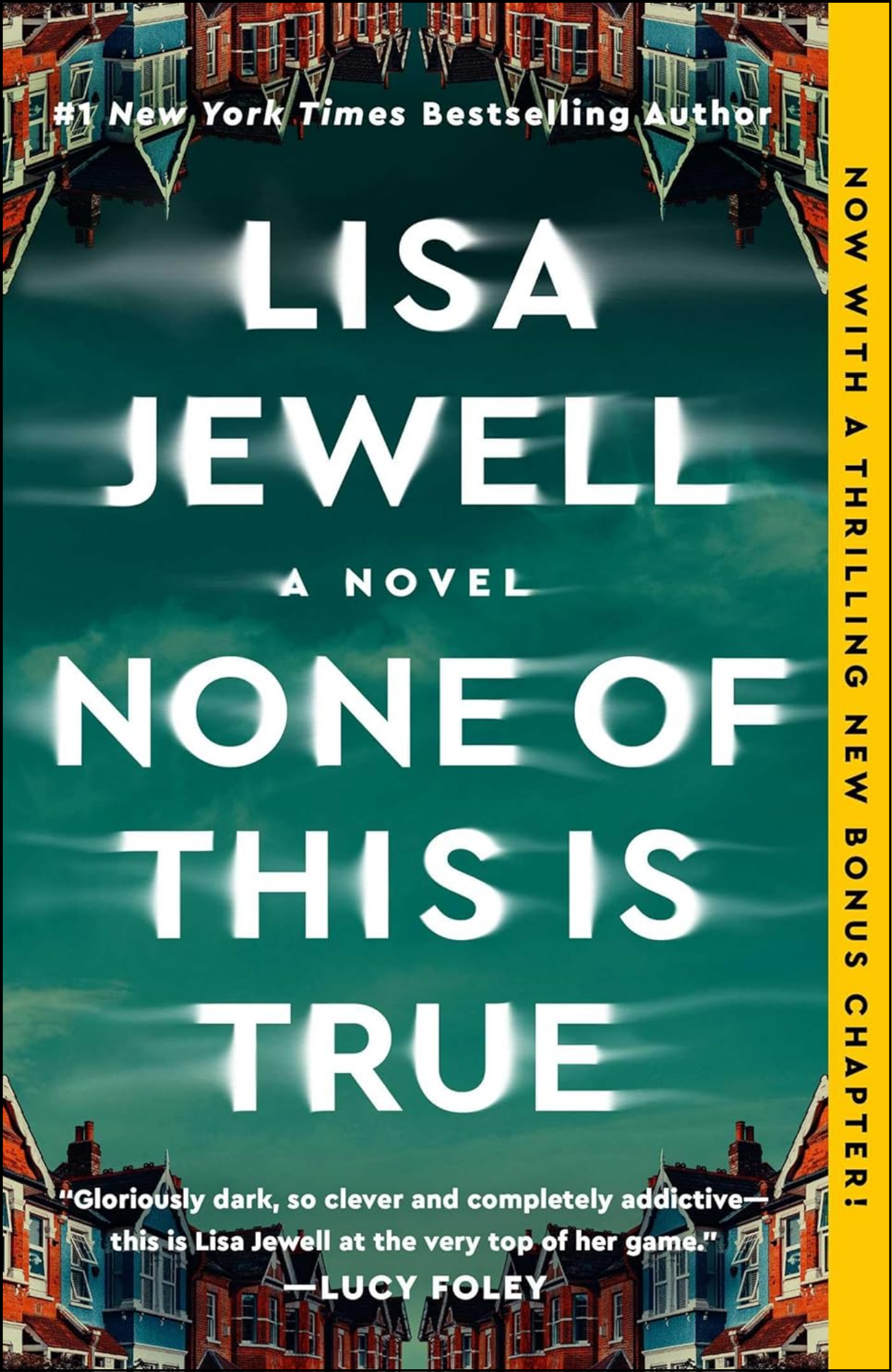 None of This Is True by Lisa Jewell (Author)