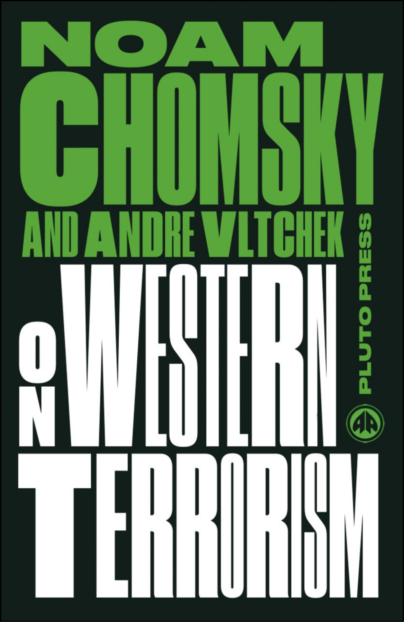 On Western Terrorism by Noam Chomsky (Author)