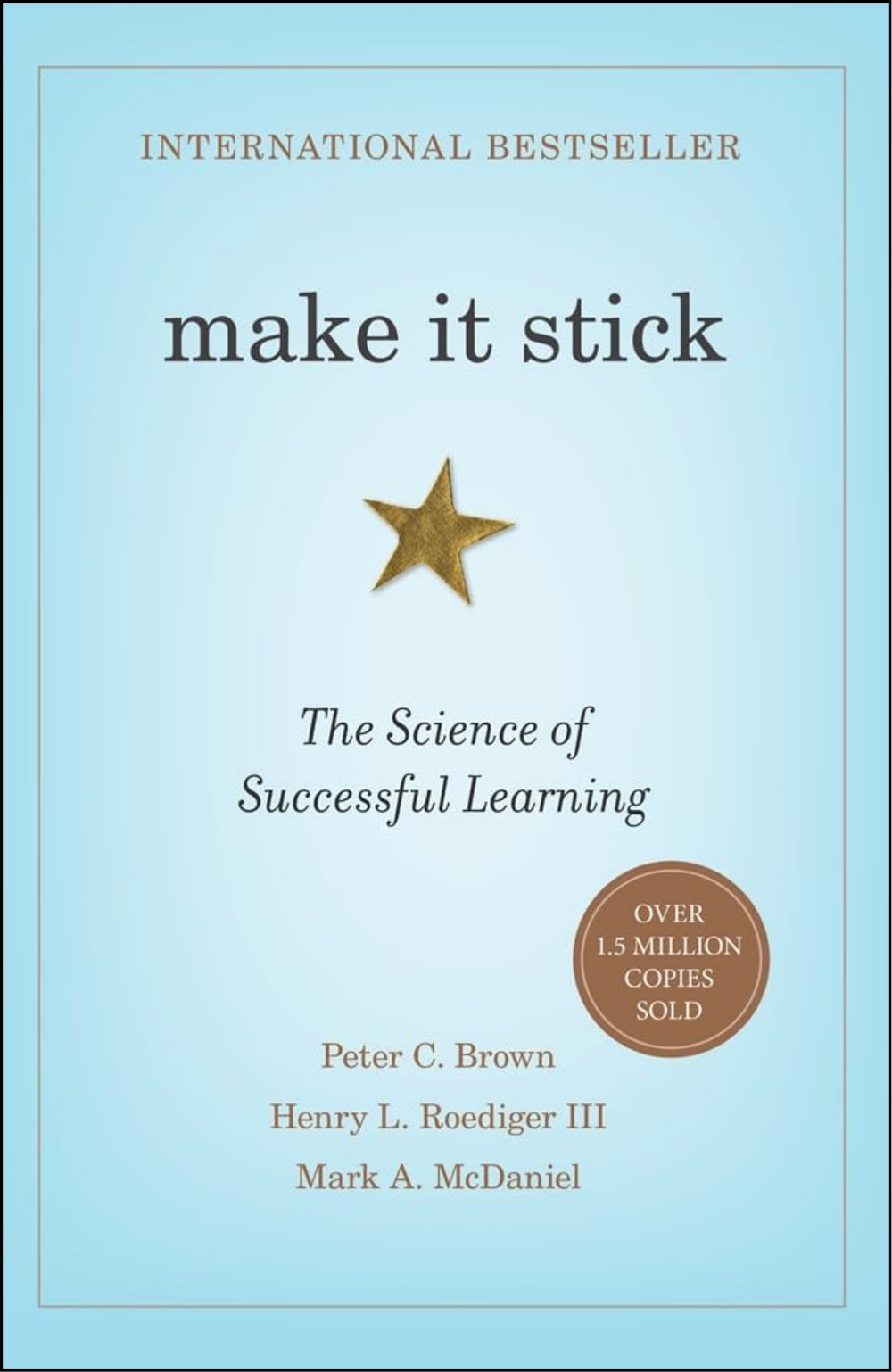 Make It Stick by Peter C. Brown (Author)