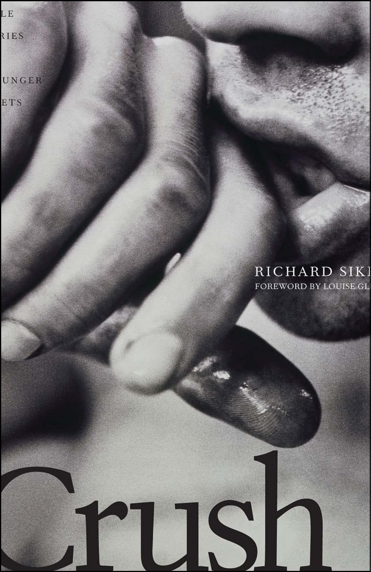 Crush (Volume 99) by Richard Siken (Author)